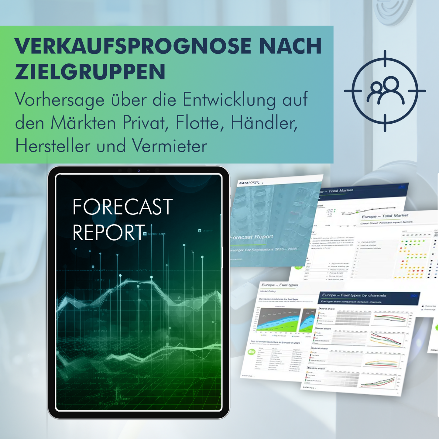 Verkaufsprognose 2030 - Zielgruppe